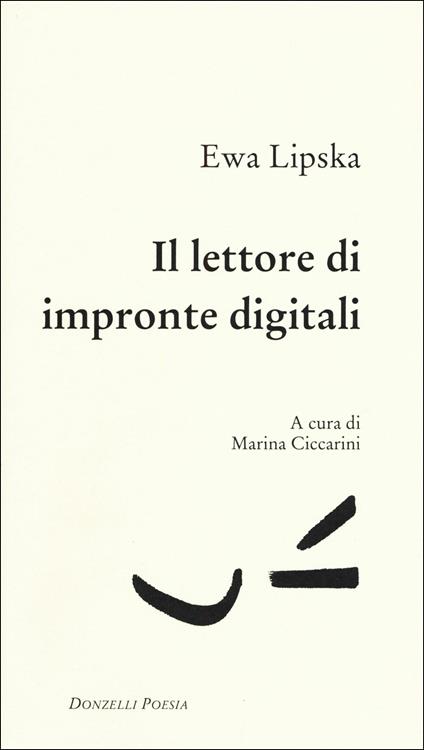 Il lettore di impronte digitali - Ewa Lipska - copertina
