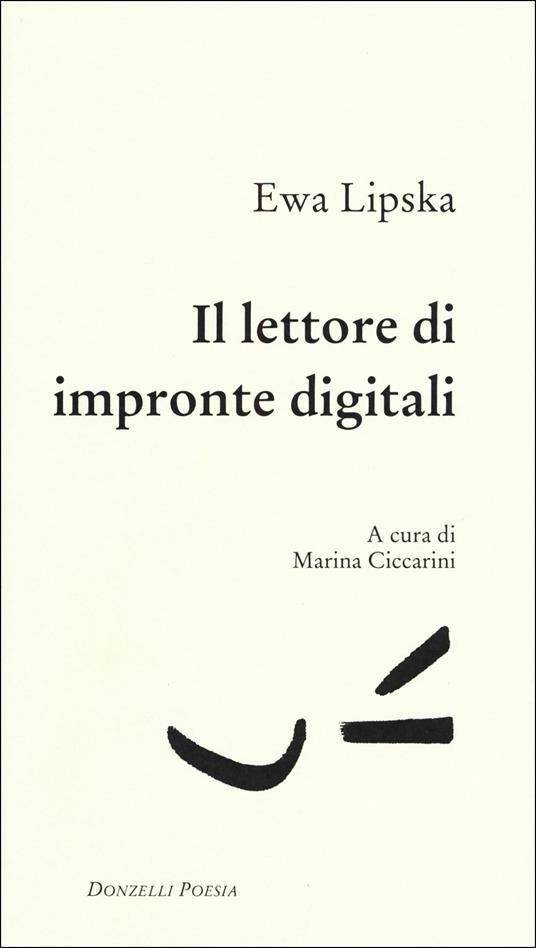 Il lettore di impronte digitali - Ewa Lipska - copertina