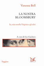 La nostra Bloomsbury. Io, mia sorella Virginia e gli altri