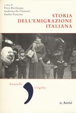 Storia dell'emigrazione italiana. Vol. 2: Arrivi
