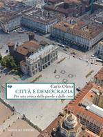 Città e democrazia. Per una critica delle parole e delle cose