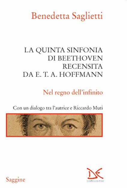 La quinta sinfonia di Beethoven recensita da E.T.A. Hoffmann - Benedetta Saglietti - copertina