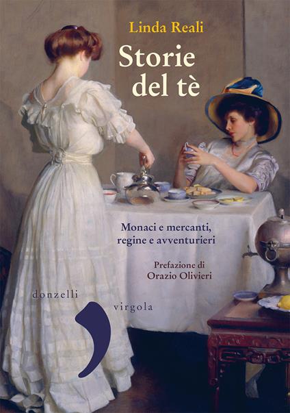 Storie del té. Monaci e mercanti, regine e avventurieri - Linda Reali - ebook