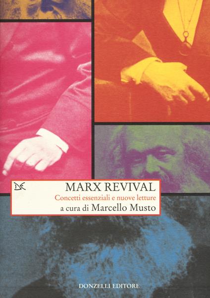 Marx revival. Concetti essenziali e nuove letture - copertina