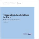  Viaggiatori d'architettura in Italia