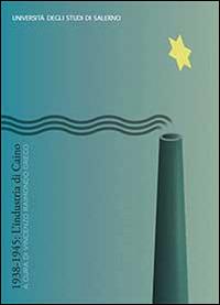 1938-1945. L'industria di Caino - copertina