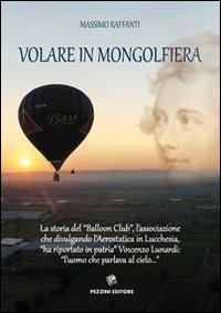 Volare in mongolfiera - Massimo Raffanti - copertina