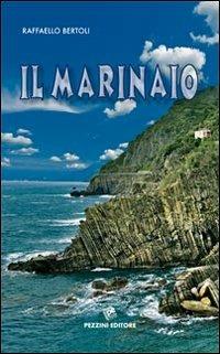 Il marinaio - Raffaello Bertoli - copertina