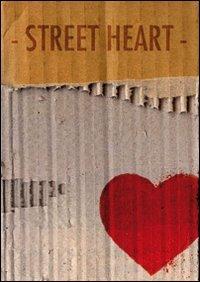 Street heart - Cupido - copertina