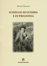 Schegge di guerra e di prigionia