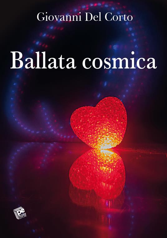 Ballata cosmica - Giovanni Del Corto - copertina