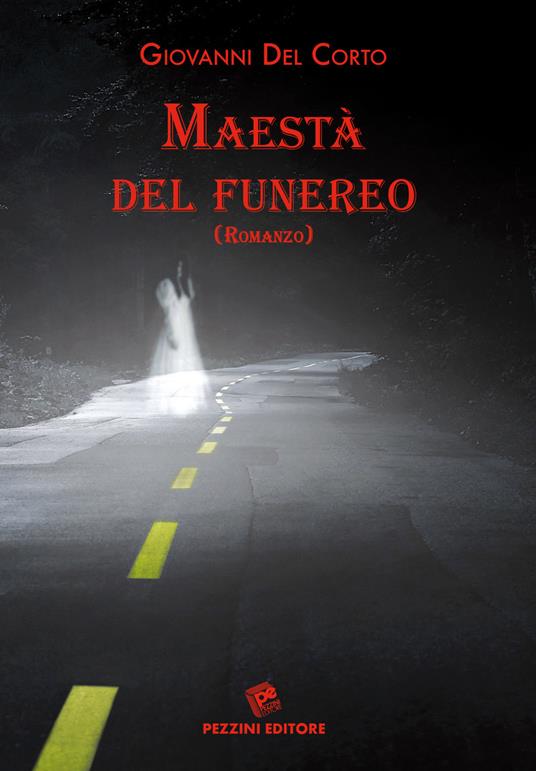 Maestà del funereo - Giovanni Del Corto - copertina