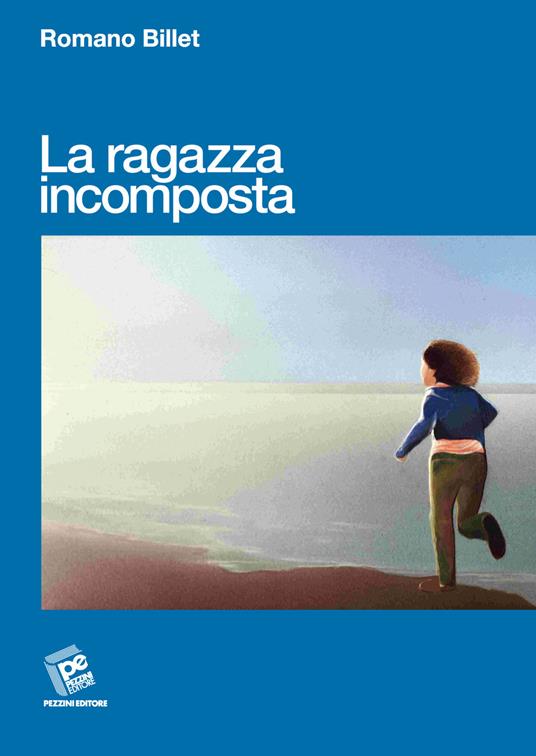 La ragazza incomposta - Romano Billet - copertina