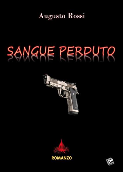 Sangue perduto - Augusto Rossi - copertina