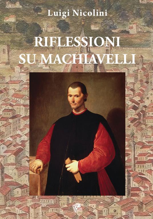 Riflessioni su Machiavelli - Luigi Nicolini - copertina