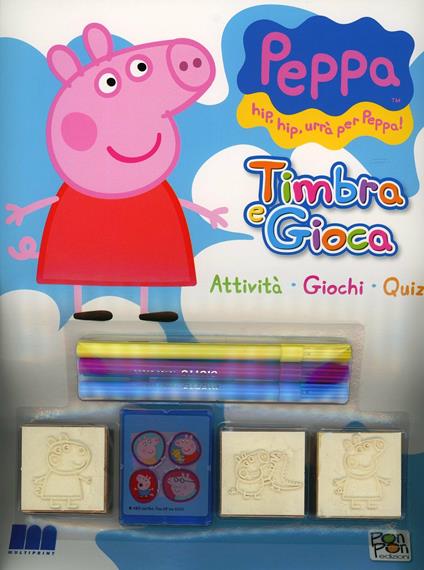 Timbra e gioca. Attività, giochi, quiz. Activity book 4. Hip hip urrà per Peppa! Ediz. illustrata. Con gadget - copertina