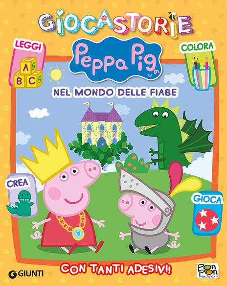 Nel mondo delle fiabe. Peppa Pig. Giocastorie. Con adesivi - Cristina Panzeri - copertina