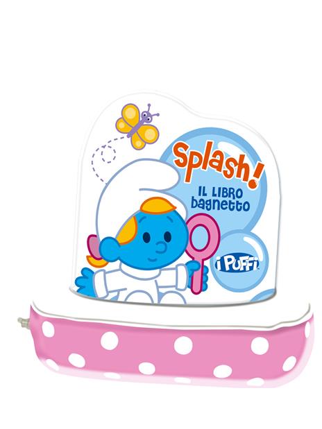 Splash! Il libro bagnetto di Puffetta. I puffi - 3