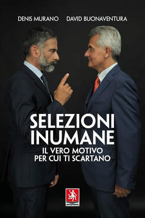 Selezioni Inumane - Denis Murano,David Buonaventura - copertina