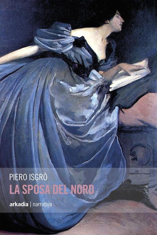 La sposa del nord - Piero Isgrò - copertina