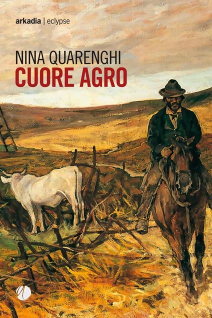 Cuore agro - Nina Quarenghi - copertina
