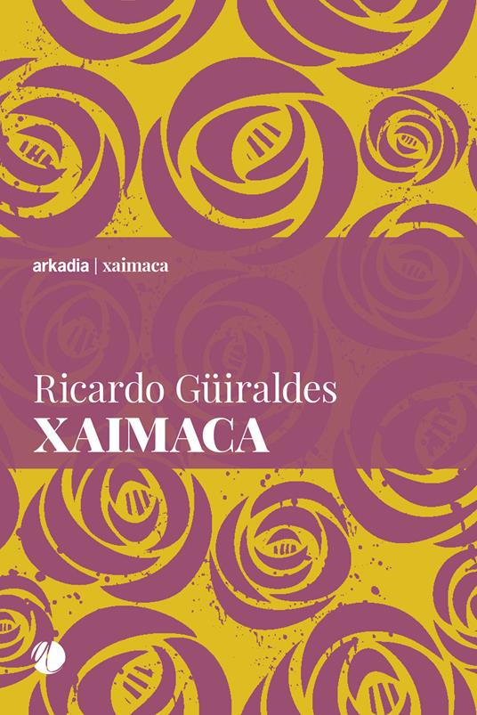 Xaimaca - Ricardo Güiraldes - copertina