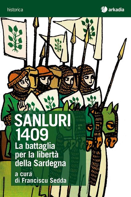 Sanluri 1409. La battaglia per la libertà della Sardegna - copertina