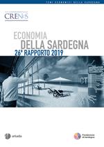 Economia della Sardegna. 26° Rapporto 2019