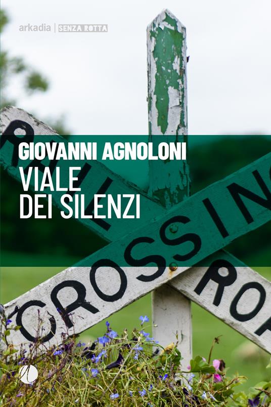 Viale dei silenzi - Giovanni Agnoloni - copertina