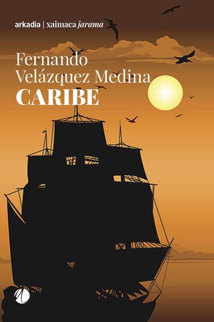 Caribe - Fernando Velazquez Medina - copertina