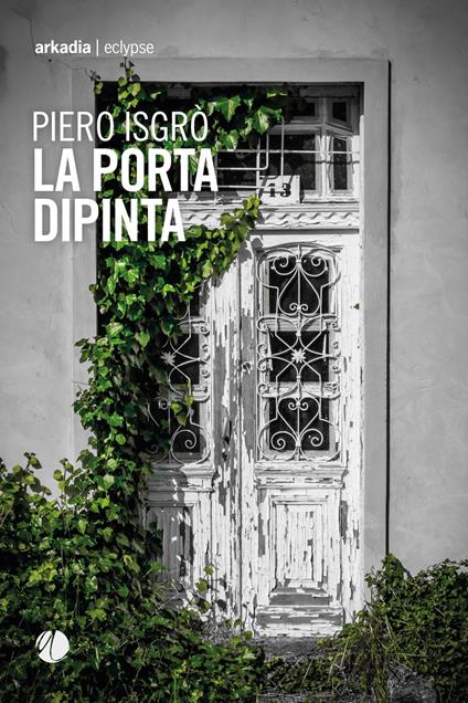 La porta dipinta - Piero Isgrò - copertina