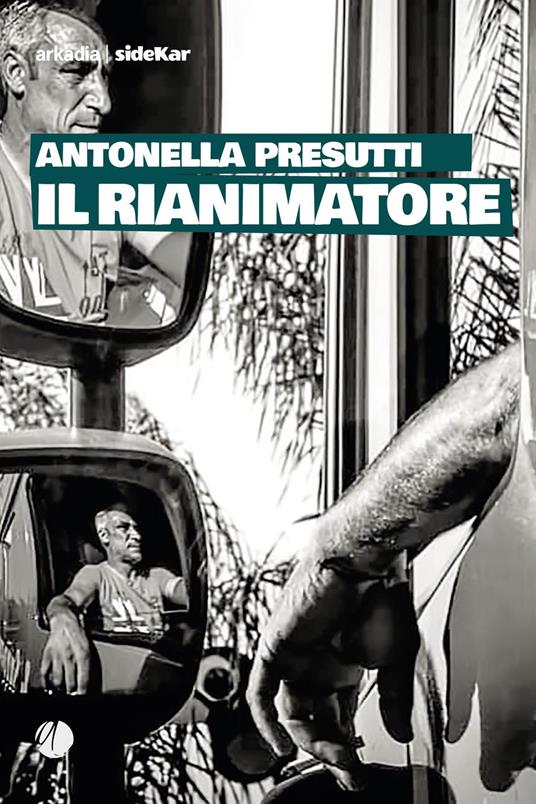 Il rianimatore - Antonella Presutti - copertina