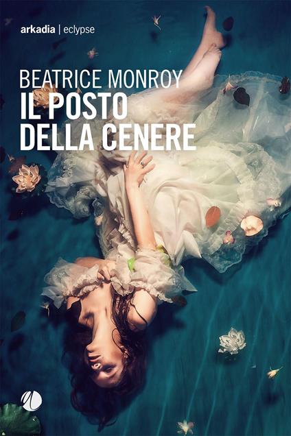 Il posto della cenere - Beatrice Monroy - copertina