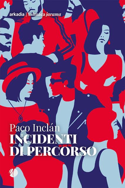 Incidenti di percorso - Paco Inclán - copertina