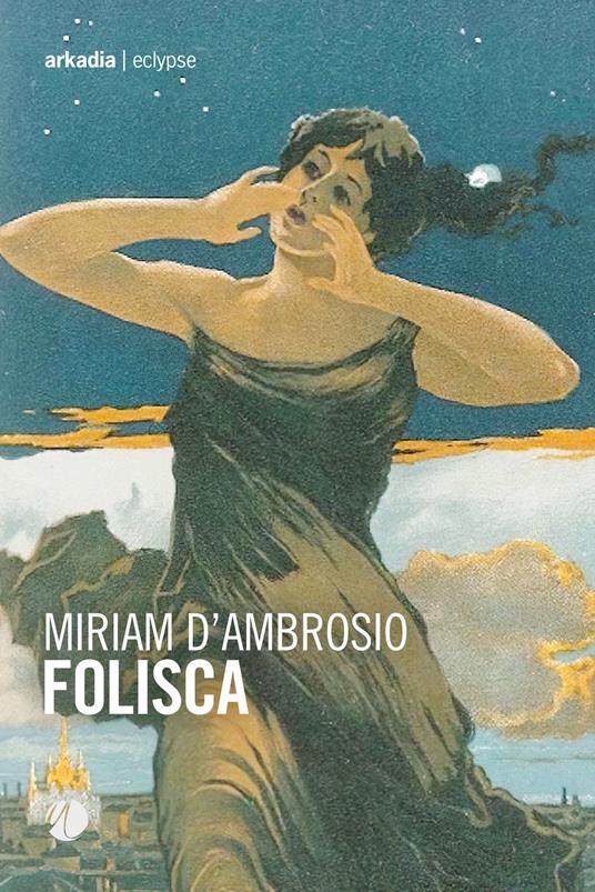 Folisca - Miriam D'Ambrosio - copertina