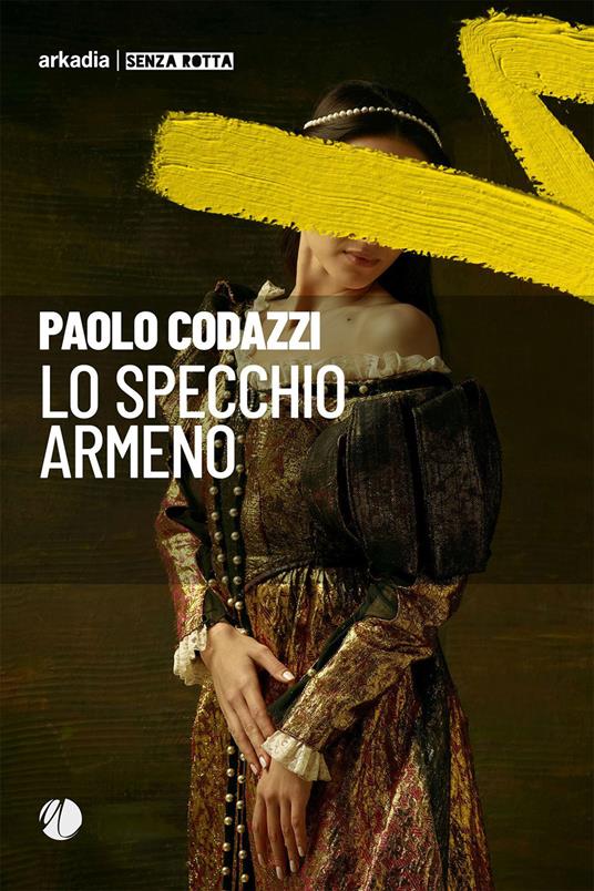 Lo specchio armeno - Paolo Codazzi - copertina
