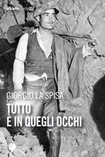 Tutto è in quegli occhi