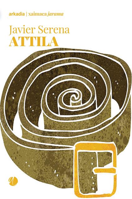 Attila - Javier Serena - copertina