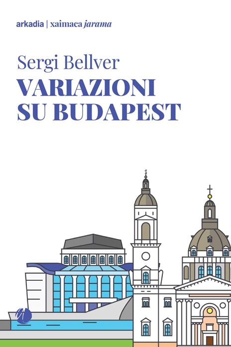 Variazioni su Budapest - Sergi Bellver - copertina