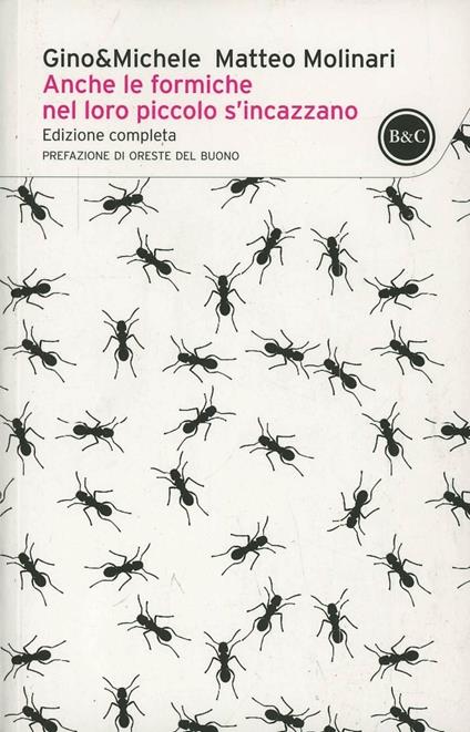 Anche le formiche nel loro piccolo si incazzano - Gino & Michele,Matteo Molinari - copertina