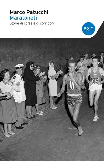 Maratoneti. Storie di corse e di corridori - Marco Patucchi - copertina