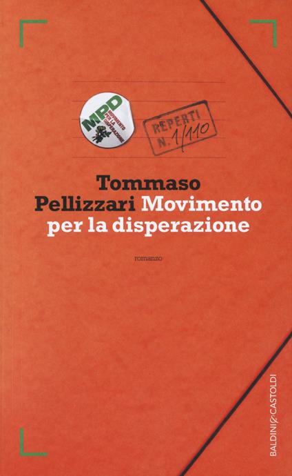 Movimento per la disperazione - Tommaso Pellizzari - copertina