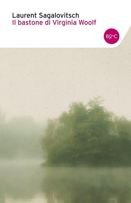 Il bastone di Virginia Woolf - Laurent Sagalovitsch - copertina