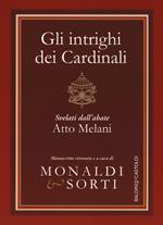 Gli intrighi dei cardinali svelati dall'abate Atto Melani