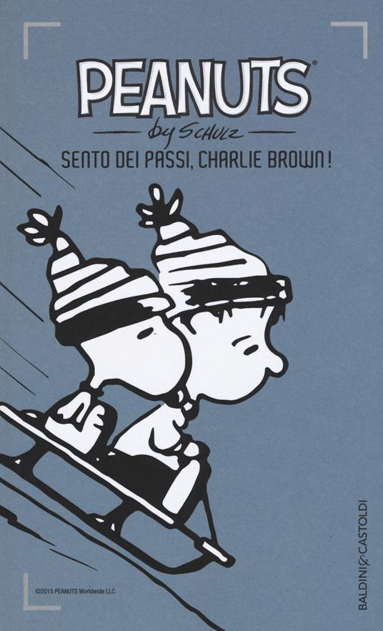 Sento dei passi, Charlie Brown!. Vol. 17 - Charles M. Schulz - copertina