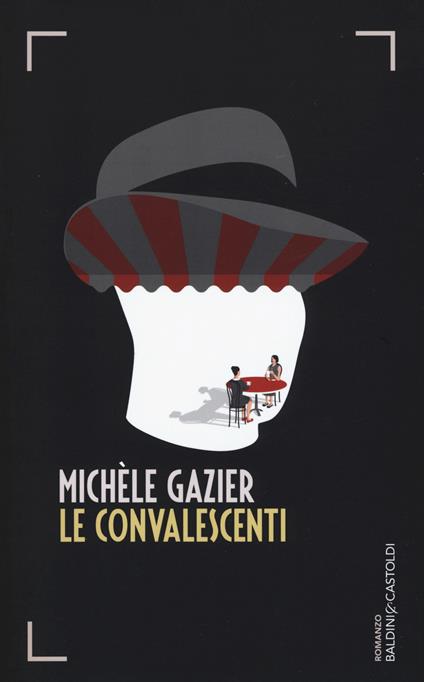 Le convalescenti - Michèle Gazier - copertina