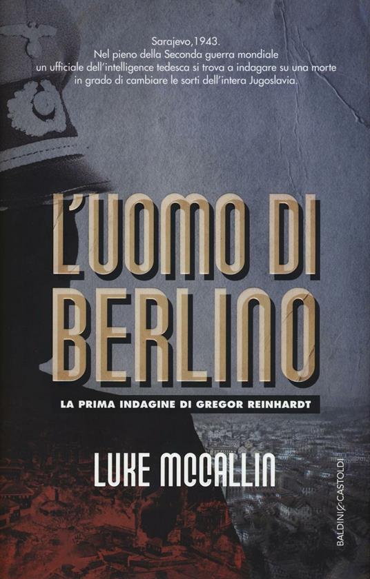 L' uomo di Berlino - Luke McCallin - copertina