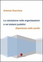 La valutazione nelle organizzazioni e nei sistemi pubblici
