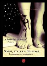 Sogni, stelle e sussurri