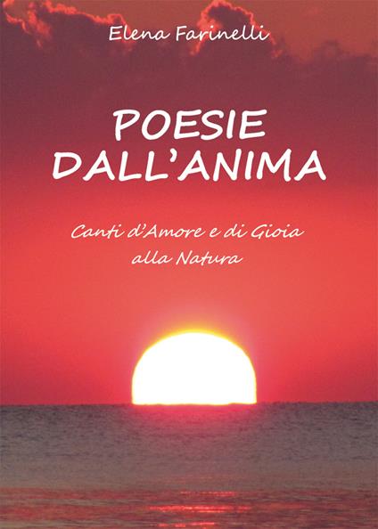 Poesie dall'anima - Elena Farinelli - copertina